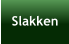 Slakken