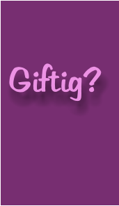 Giftig?